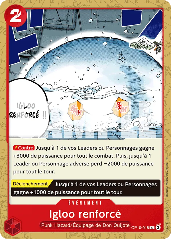 Igloo renforcé