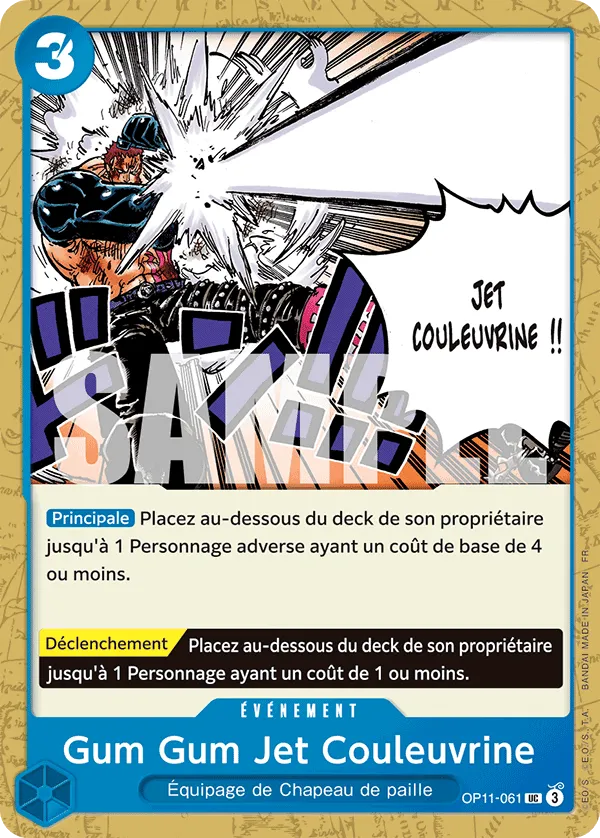Gum Gum Jet Couleuvrine
