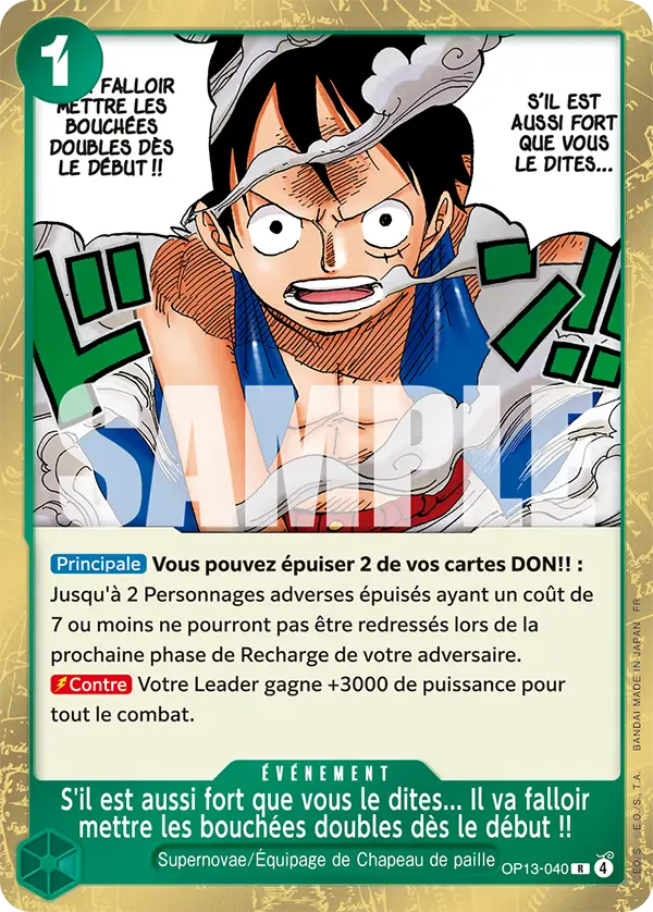 S'il est aussi fort que vous le dites... Il va falloir mettre les bouchées doubles dès le début !!