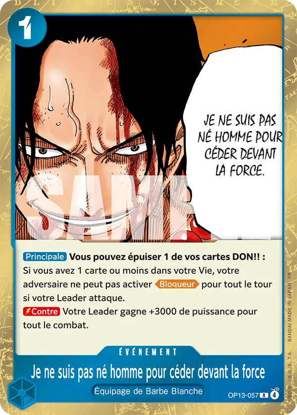 Je ne suis pas né homme pour céder devant la force
