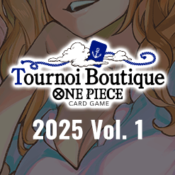 Tournoi boutique 2025 Vol.1 a été mis à jour.