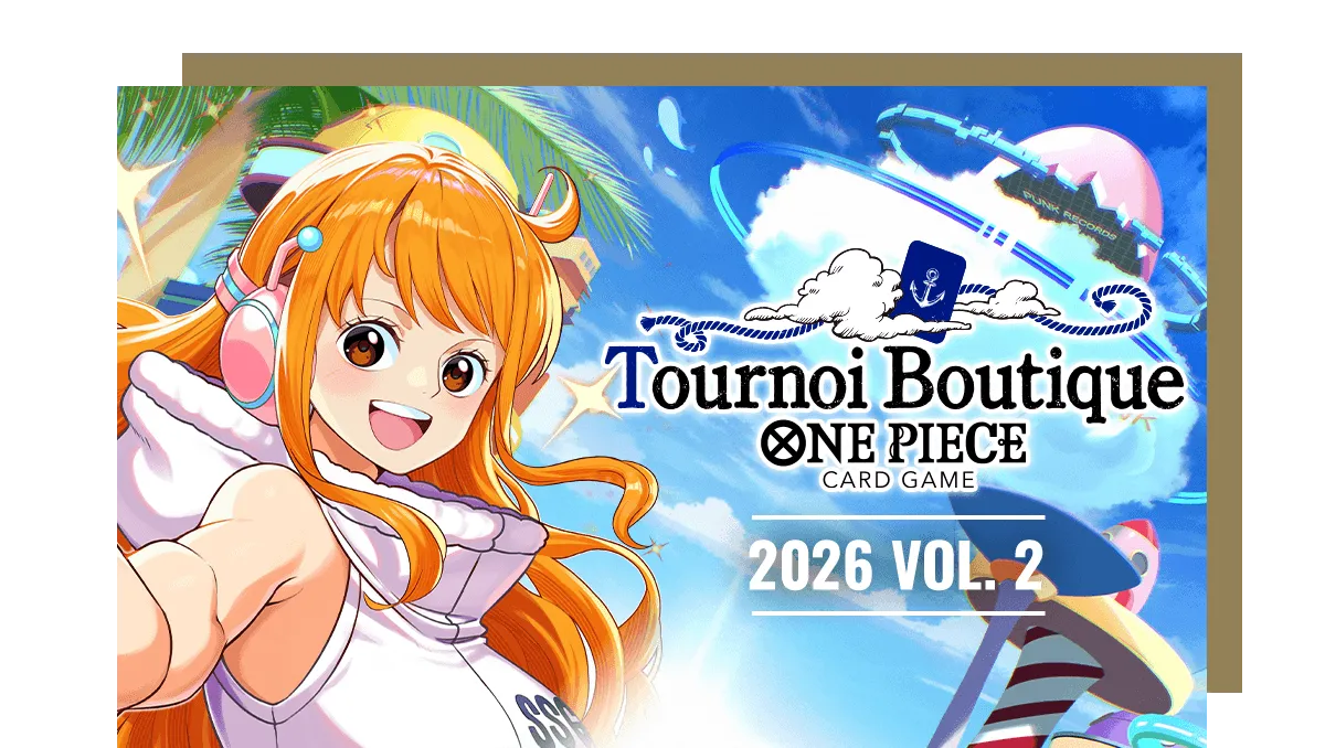 Tournoi boutique 2026 Vol.2 (Store Tournament 2026 Vol.2)