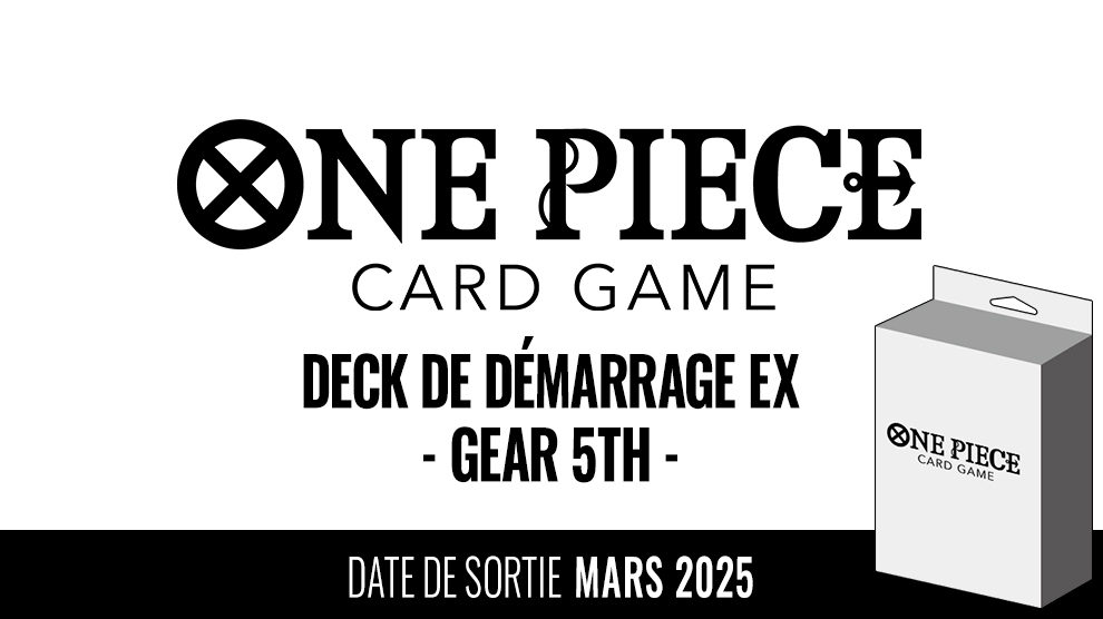 DECK DE DÉMARRAGE EX -GEAR 5TH-