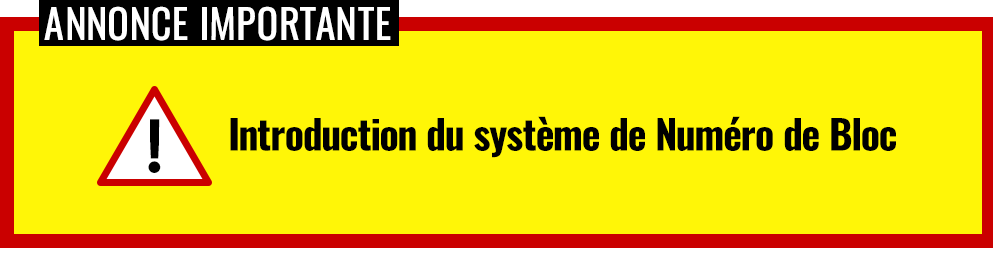 Introduction du système de Numéro de Bloc