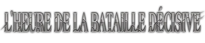 BOOSTER -L'HEURE DE LA BATAILLE DÉCISIVE- [OP-16]