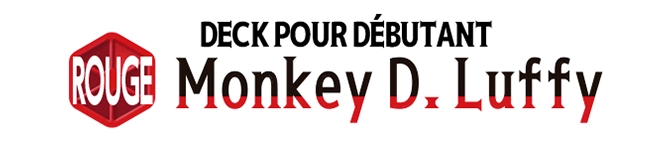 DECK POUR DÉBUTANT -ROUGE Monkey D. Luffy- [ST-31]