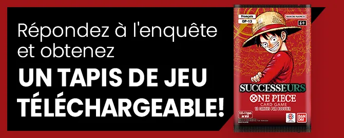 Répondez à l'enquête et obtenez un tapis de jeu téléchargeable !