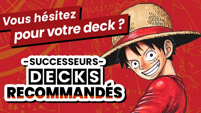 DECKS RECOMMANDÉS BOOSTER -SUCCESSEURS- [OP-13] a été mis à jour.