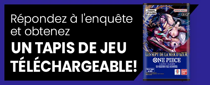 Répondez à l'enquête et obtenez un tapis de jeu téléchargeable !