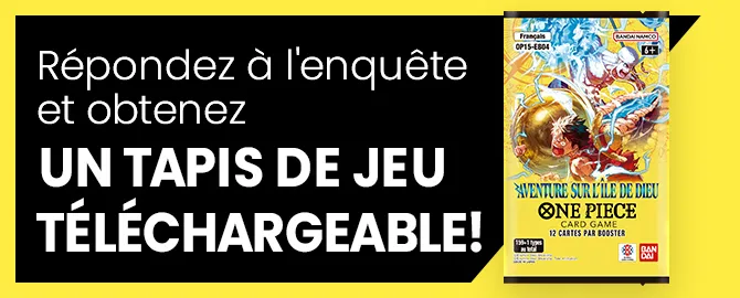 Répondez à l'enquête et obtenez un tapis de jeu téléchargeable !