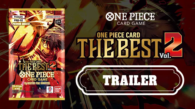 Lire la vidéo “ONE PIECE CARD GAME PREMIUM BOOSTER-ONE PIECE CARD THE BEST VOL.2- Trailer”