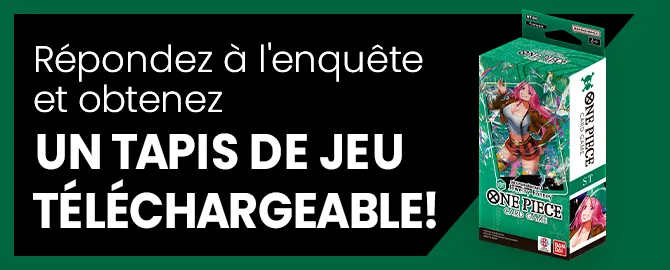 Répondez à l'enquête et obtenez un tapis de jeu téléchargeable !