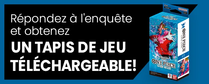 Répondez à l'enquête et obtenez un tapis de jeu téléchargeable !