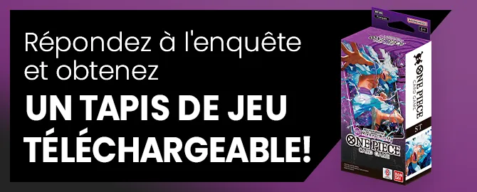 Répondez à l'enquête et obtenez un tapis de jeu téléchargeable !
