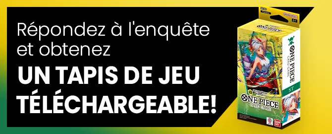 Répondez à l'enquête et obtenez un tapis de jeu téléchargeable !
