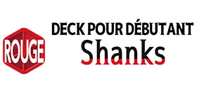 DECK POUR DÉBUTANT -ROUGE Shanks- [ST-23]